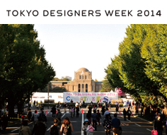 ABLE &PARTNERS TOKYO DESIGNERS WEEK 2014
