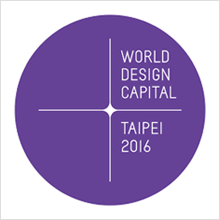 ワールド・デザイン・キャピタル 台北 2016（WDC Taipei 2016）選定記念展示