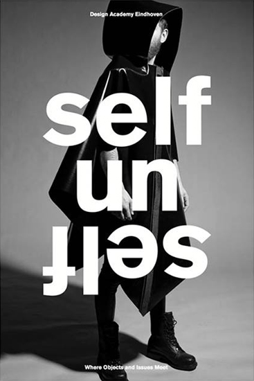 Design Academy Eindhoven「Self Unself」