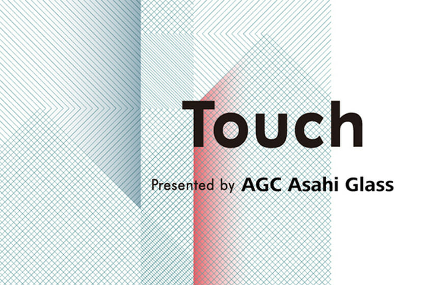 Touch（AGC旭硝⼦）