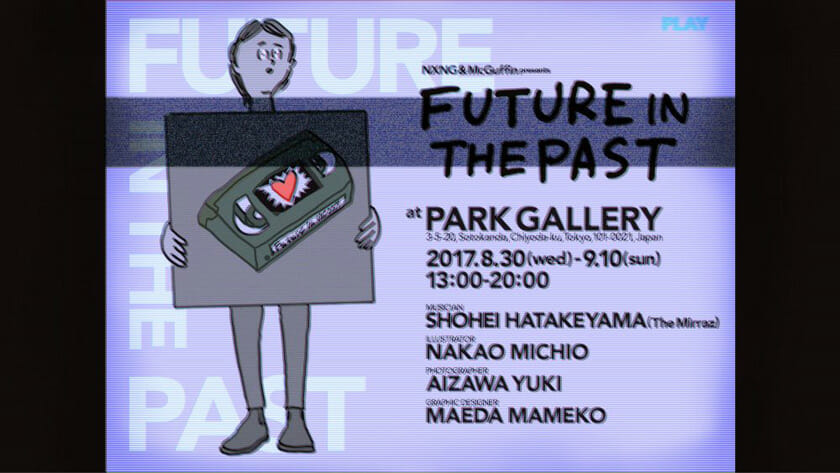 NXNG & McGuffin presents「FUTURE IN THE PAST」