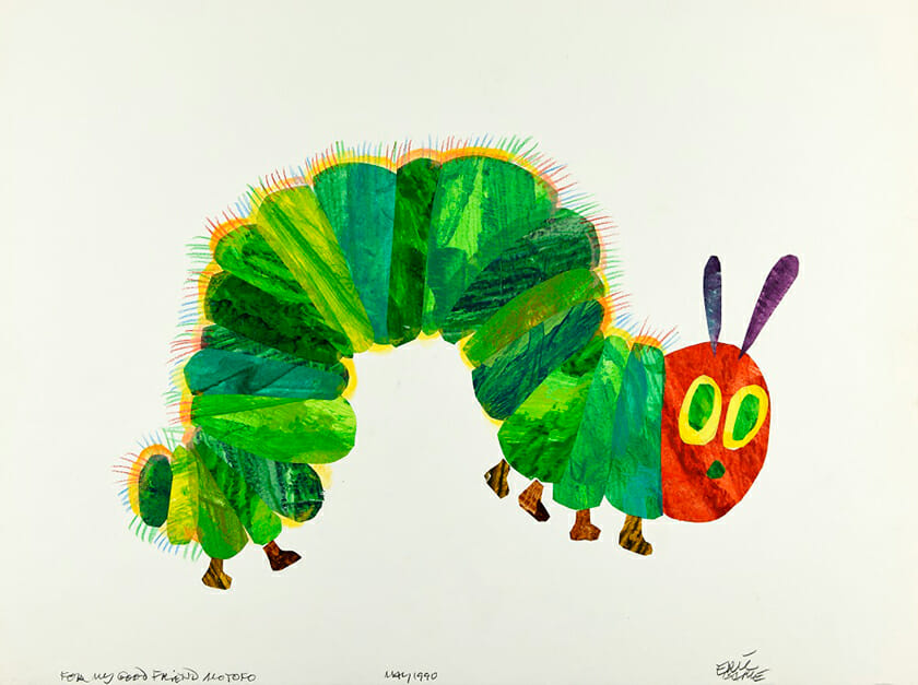 エリック・カール『はらぺこあおむし』イラストレーション 1990年 Collection of Eric and Barbara Carle, Courtesy of The Eric Carle Museum of Picture Book Art, Amherst, Massachusetts. © 1969, 1987 Eric Carle.