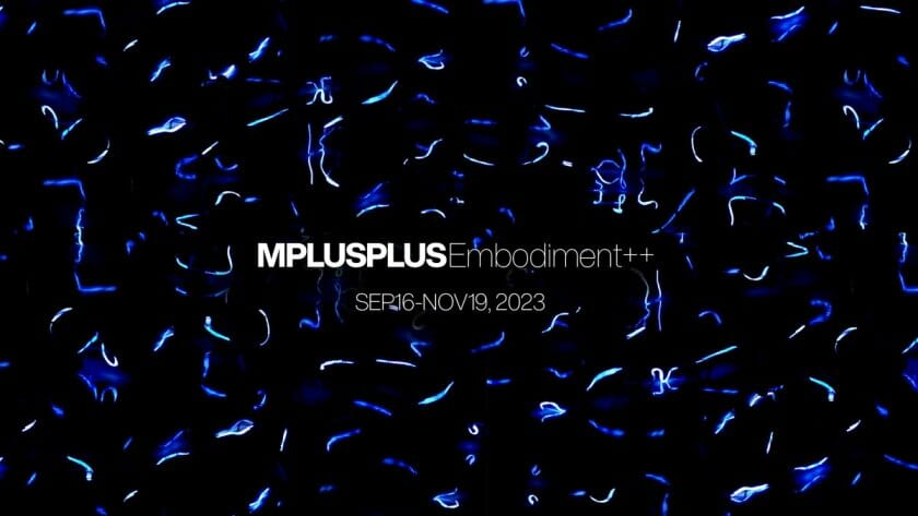 MPLUSPLUS「Embodiment++」