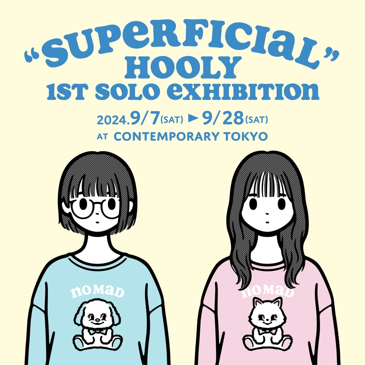 Hooly 個展「SUPERFICIAL」
