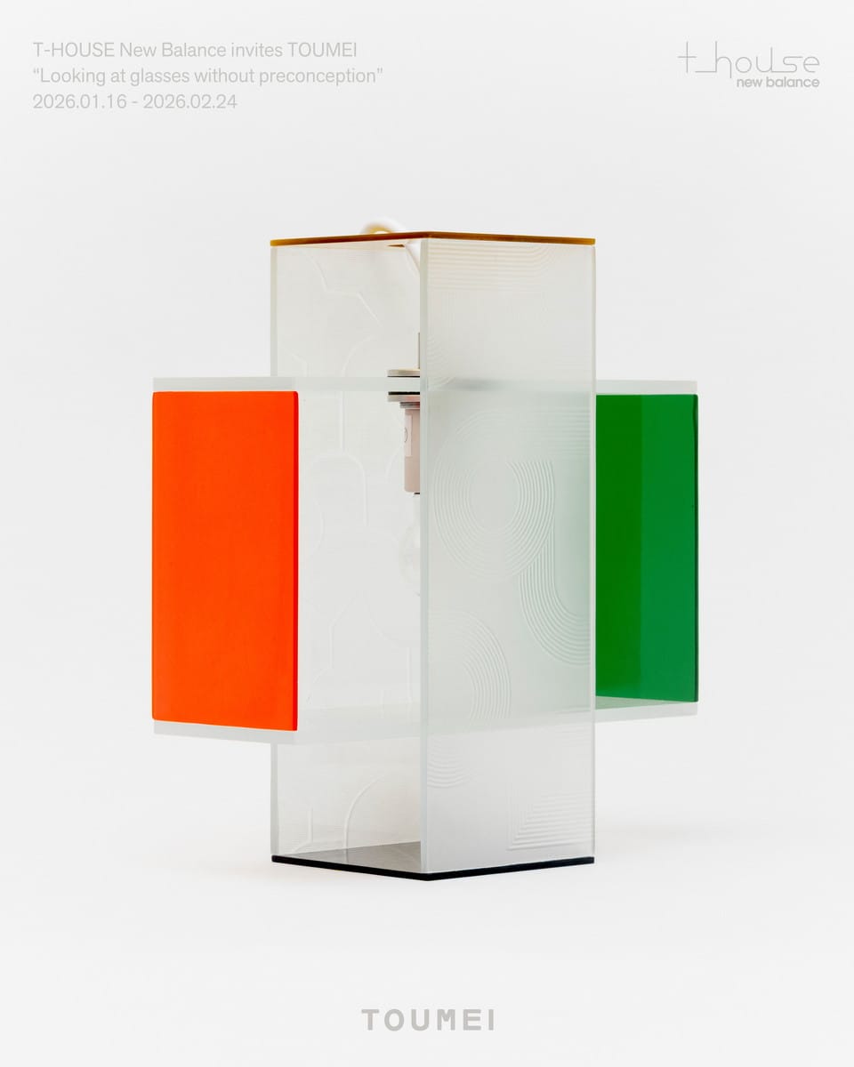 T-HOUSE New Balance invites TOUMEI “Looking at glasses without preconception”