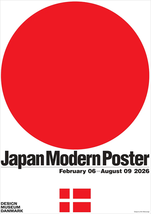 日本のグラフィックデザインの軌跡をポスターで紹介する展覧会「Japan Modern Poster」がデンマークで開催