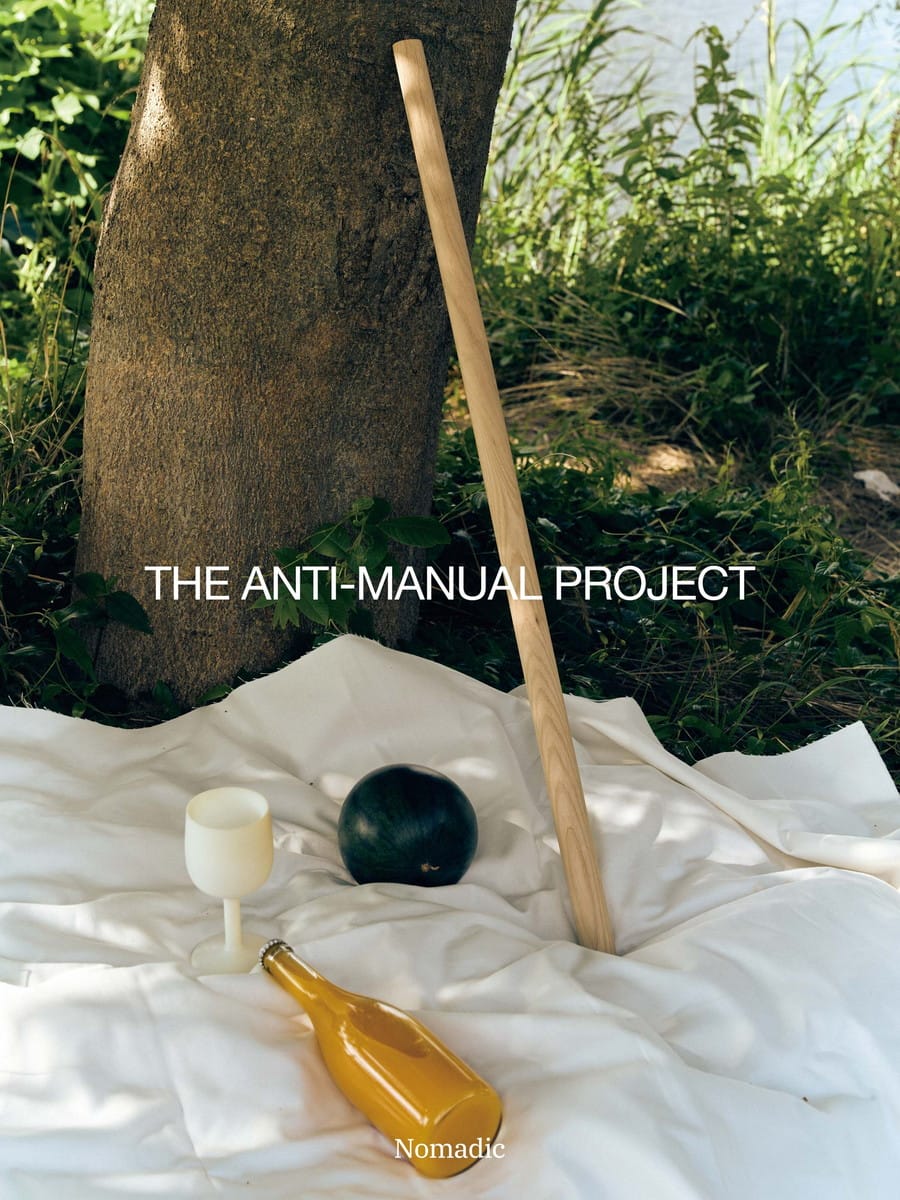 Nomadic “THE ANTI-MANUAL PROJECT”